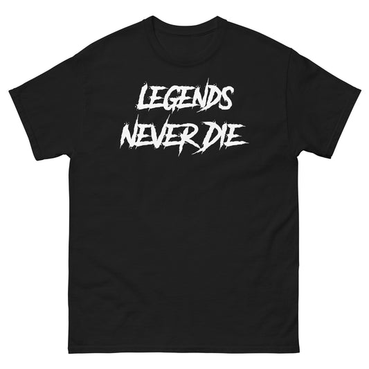 Legend's Never Die T-Shirt